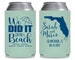 We Did It on the Beach Wedding Favors for Guests in Bulk Wedding Can Coolers With Map for Destination Weddings Decor Wedding Favor Ideas 1C 