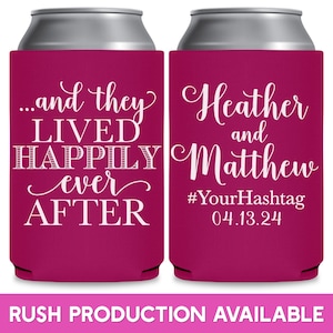 May include: Two pink can coolers with white text. The left cooler says '...and they lived happily ever after.' The right cooler says 'Heather and Matthew #YourHashtag 04.13.24'.
