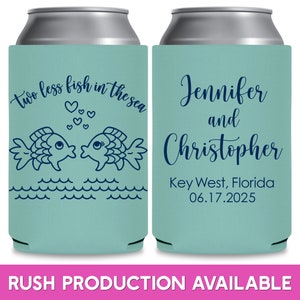 Beach Wedding Favors for Guests in Bulk Cruise Wedding Can Coolers Two Less Fish In The Sea 1A Wedding Favor Ideas Coastal Wedding Decor