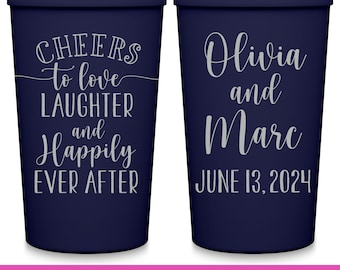 Wedding Cups Wedding Favors for Guests in Bulk Personalized Party Cups Wedding Gifts Custom Cups Cheers Love Laughter Happily Ever After 1A