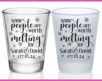 Wedding Shot Glasses Winter Wedding Favors for Guests in Bulk Custom Shot Glasses Wedding Party Gifts Some People Are Worth Melting For 1A