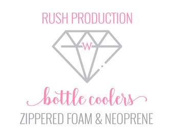 Rush Production Upgrade Add-On for Foam & Neoprene Zippered Bottle Coolers