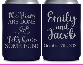 Wedding Can Coolers Gifts for Wedding Guests The Vows Are Done Have Fun Wedding Favors for Guests in Bulk Wedding Favor Ideas Gift Bags 1A