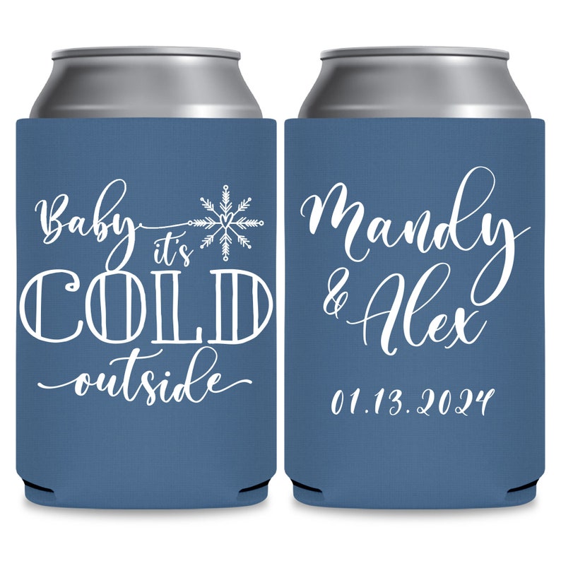 Winter Wedding Favors for Guests in Bulk Snow Wedding Can Coolers With Snowflake Decorations Baby It's Cold Outside Wedding Favor Ideas 1A image 2