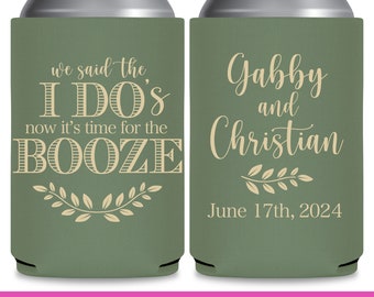 Wedding Can Coolers Personalized Wedding Favors for Guests Wedding Party Gift We Said The I Do's Time For The Booze 4A Wedding Favor Ideas