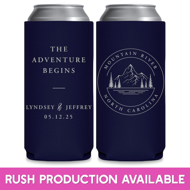 May include: Two blue can coolers with white text. The cooler on the left says 'The Adventure Begins' and 'Lyndsey & Jeffrey 05.12.25'. The cooler on the right has a circle with a mountain, river, and trees inside. The circle says 'Mountain River North Carolina'.