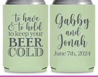 Wedding Can Coolers Personalized Wedding Favors for Guests in Bulk for Wedding Party Gift Bags To Have And To Hold To Keep Your Beer Cold 2A