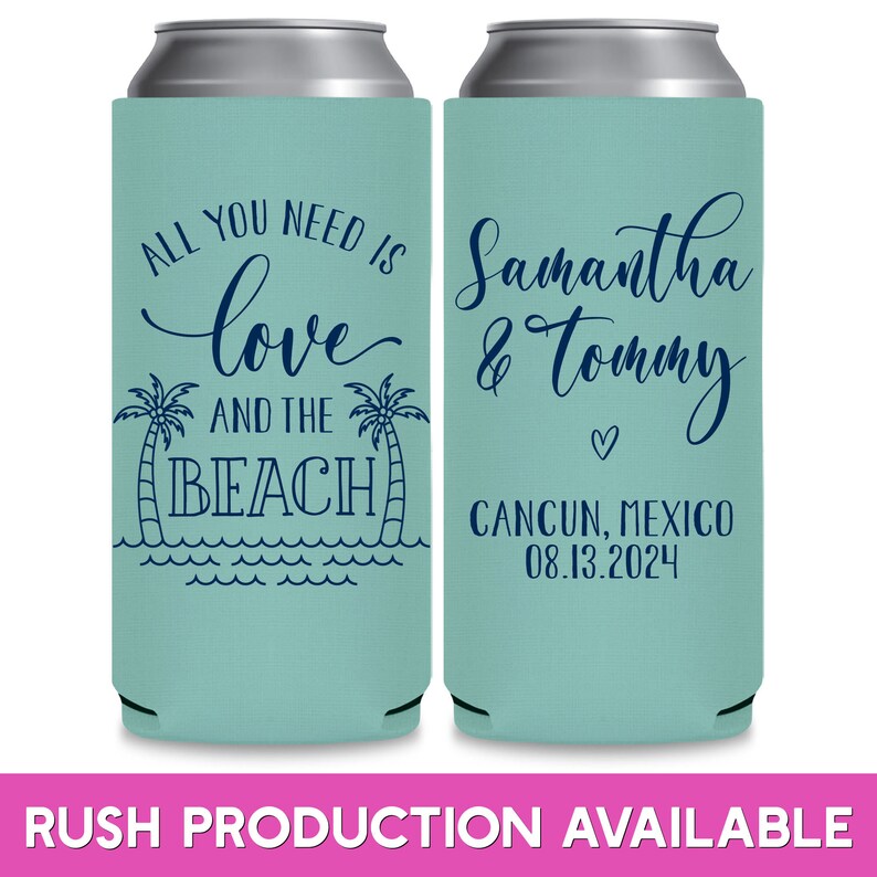Wedding Can Coolers All You Need Is Love & The Beach Wedding Favors for Guests Beach Wedding Decor Slim Can Coolers Coastal Wedding Gift 1A2 image 1
