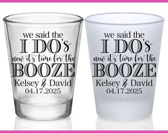 Wedding Shot Glasses Party Favors Wedding Favors for Guests in Bulk Personalized Shot Glasses We Said The I Do's Time for The Booze 4A