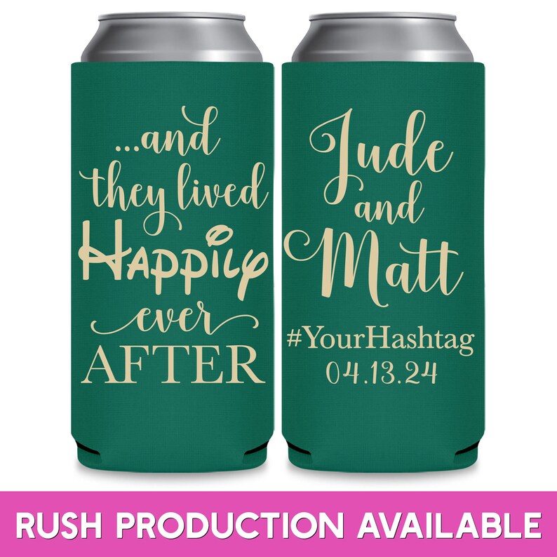 May include: Two green can coolers with white text. The left cooler says '...and they lived Happily ever AFTER'. The right cooler says 'Jude and Matt #YourHashtag 04.13.24'.  
