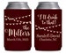 Wedding Can Coolers for Boho Weddings Rustic Wedding Favors Bridal Shower Gift Wedding Party Gift I'll Drink To That Wedding Favor Ideas 1A 