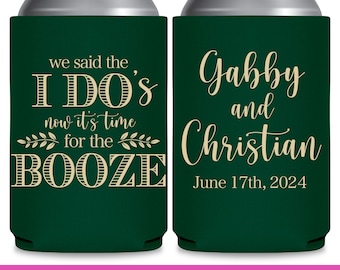 Wedding Can Coolers Wedding Favors for Guests in Bulk Wedding Party Gifts for Wedding Guest We Said The I Do's Booze 4B Wedding Favor Ideas