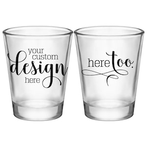 Custom Shot Glasses Personalized Wedding Favors for Guests in Bulk Wedding Monogram Wedding Party Gift Bridal Shower Gift Design or Logo 1A2 image 1