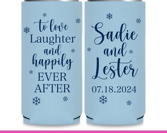 Winter Wedding Favors for Guests in Bulk Slim Can Coolers Snow Wedding Can Coolers Love Laughter & Happily Ever After Wedding Favor Ideas 3B