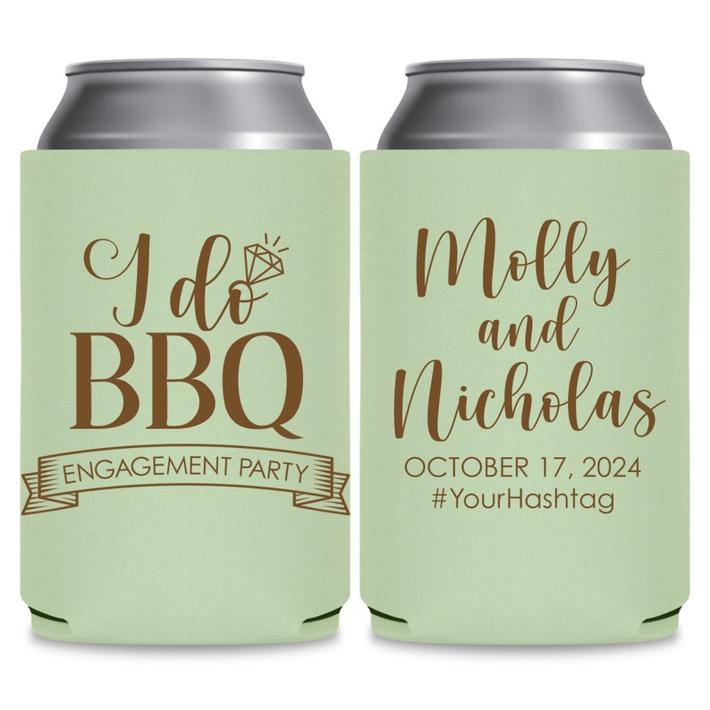 May include: Two green and brown can coolers. The left cooler has the text 'I do BBQ' with a diamond ring icon and the text 'Engagement Party'. The right cooler has the text 'Molly and Nicholas' with the text 'October 17, 2024 #YourHashtag'.