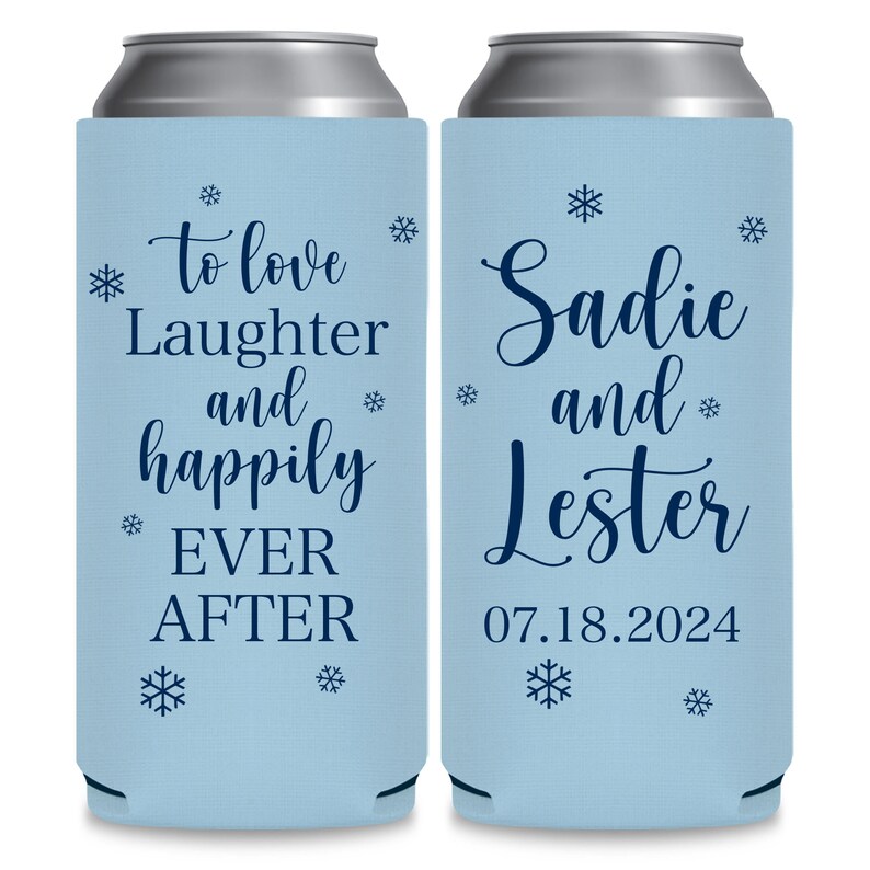 Winter Wedding Favors for Guests in Bulk Slim Can Coolers Snow Wedding Can Coolers Love Laughter & Happily Ever After Wedding Favor Ideas 3B image 2