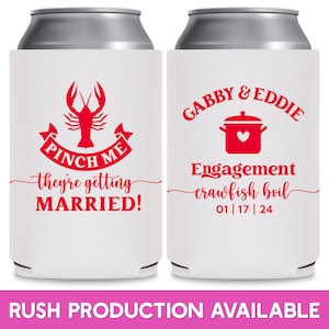 Crawfish Boil Wedding Favors for Guests in Bulk Engagement Party Decor Custom Can Coolers Asking Bridesmaid Pinch Me Wedding Favor Ideas 1A