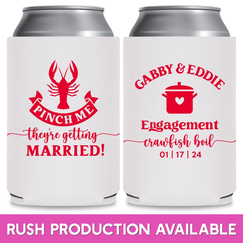 May include: Two white can coolers with red text and graphics. The left cooler has a red crawfish with the text 'Pinch Me they're getting MARRIED!' The right cooler has the text 'GABBY & EDDIE Engagement crawfish boil 01|17|24'.