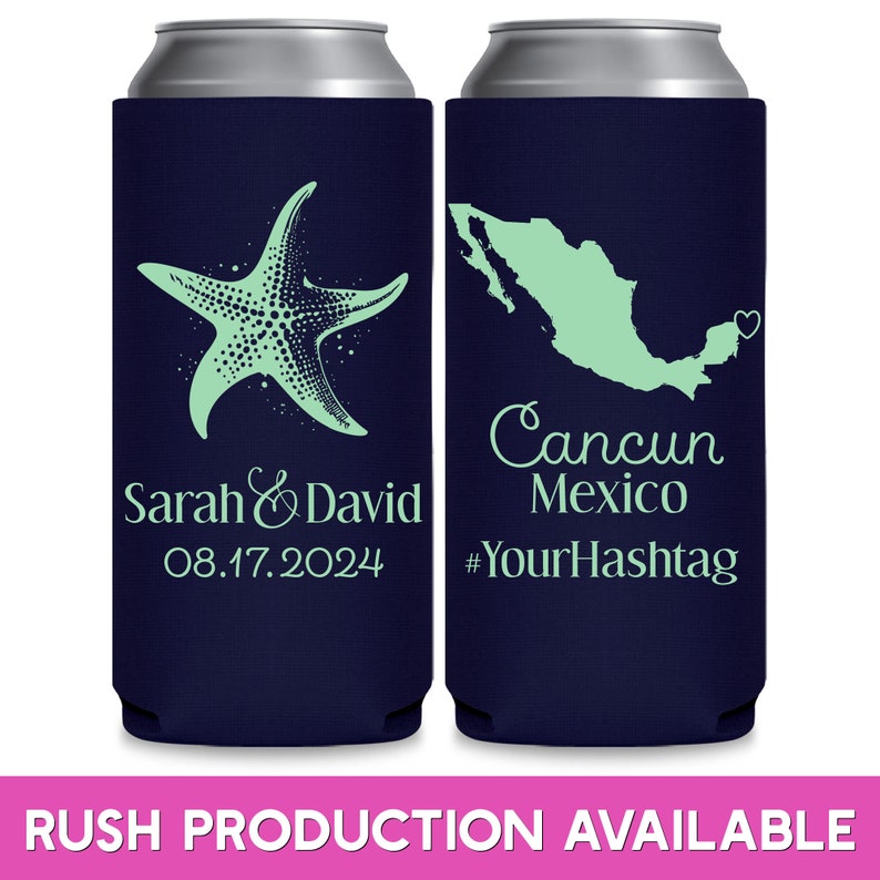 May include: Two blue and white can coolers with a starfish and a map of Mexico. The text on the cooler reads 'Sarah & David 08.17.2024' and 'Cancun Mexico #YourHashtag'.