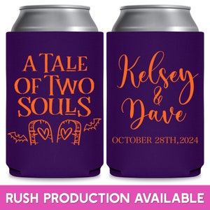 May include: Two purple and orange Halloween themed can coolers. The left cooler has the text 'A Tale of Two Souls' with two tombstones and bats. The right cooler has the text 'Kelsey & Dave' with the date 'October 28th, 2024'.