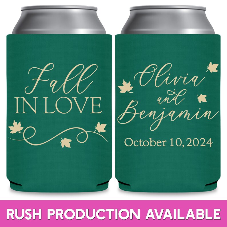 May include: Two green can coolers with white text. The left cooler says 'Fall in Love' with a vine and leaves. The right cooler says 'Olivia and Benjamin' with leaves and 'October 10, 2024'.