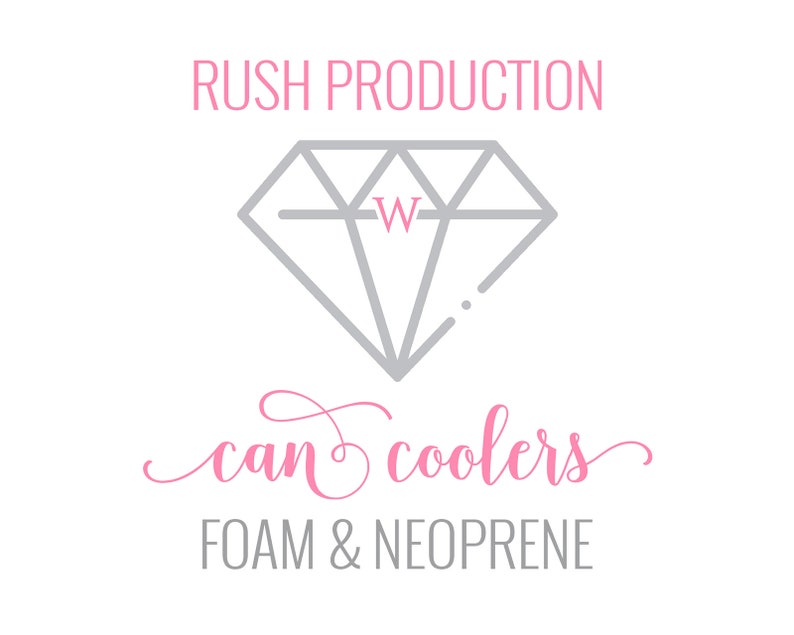 May include: A logo for Rush Production, a company that makes can coolers. The logo is a gray diamond with a pink 'W' inside. The text 'Rush Production' is in pink above the diamond. The text 'can coolers' is in pink cursive below the diamond. The text 'FOAM & NEOPRENE' is in gray below the cursive text.
