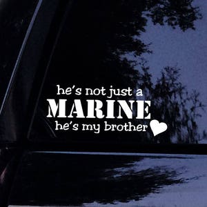 Marine Decal He S Not Just A Marine He S My Son Etsy