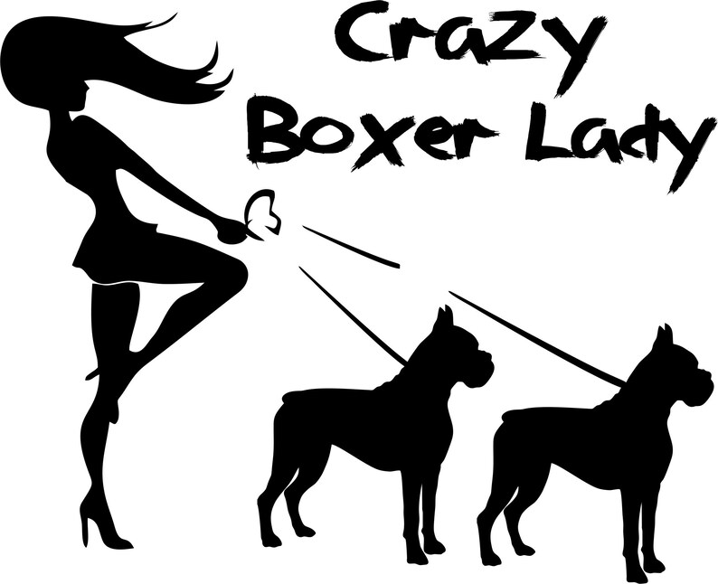 Crazy Boxer Lady Dog Decal Cute Boxers Boxer Mom Vinyl Etsy