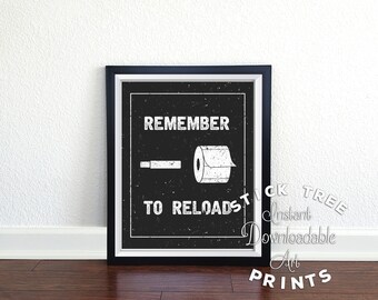mens and womens bathroom signs bath room remember to reload bathroom wall art quotes mens bathroom decor funny funny prints signs digital funny signs etsy mens and womens bathroom signs bath room remember to reload bathroom wall art quotes mens bathroom decor funny funny prints signs digital funny signs etsy