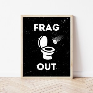 Frag Out - funny bathroom print, funny bathroom sign, funny bathroom art, funny bathroom décor, hilarious bathroom print, humorous bathroom