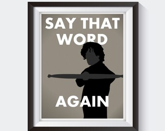 Tyrion Lannister Print - Funny Game of Thrones Print, Game of Thrones Print, Movie Quote Print, Funny Bathroom Decor, Movie Silhouette Print
