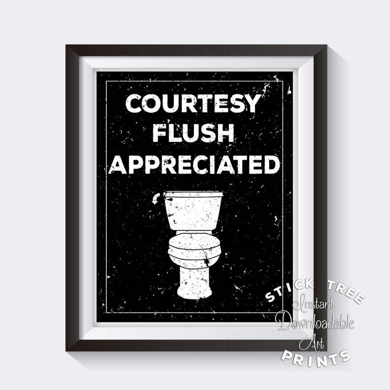 Courtesy Flush Appreciated Bathroom Funny Bathroom Wall Art | Etsy