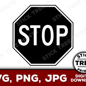 May include: A black and white stop sign with the word "STOP" in white letters. The sign is a classic octagonal shape.
