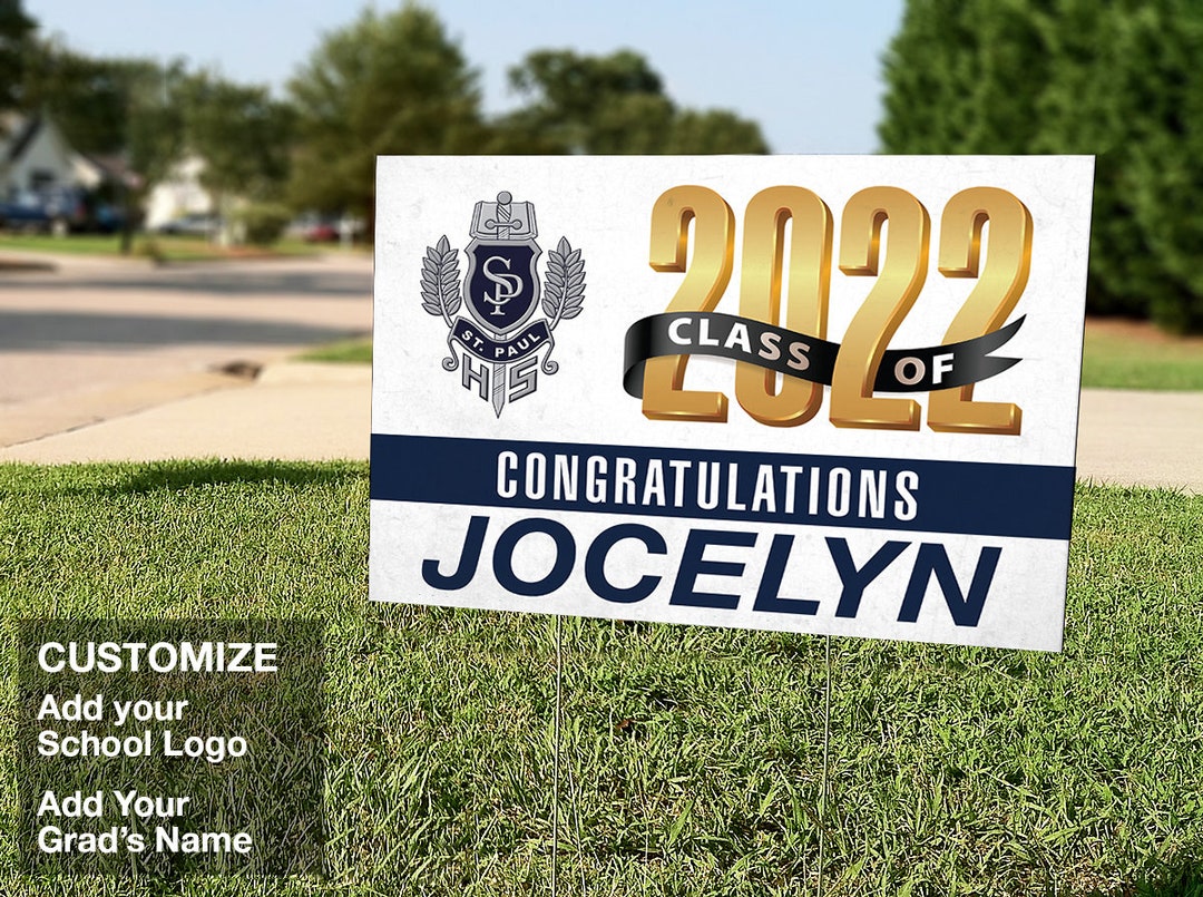 Graduation Yard Sign, Class of 2022 Lawn Sign With Free Shipping
