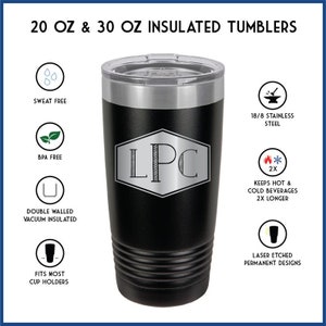 May include: Black insulated tumbler with a silver lid and a silver hexagonal design with the letters "LPC" inside. The tumbler is 20 ounces or 30 ounces and is double-walled and vacuum insulated. It is sweat-free, BPA-free, and keeps beverages hot or cold for twice as long. The design is laser etched and permanent.