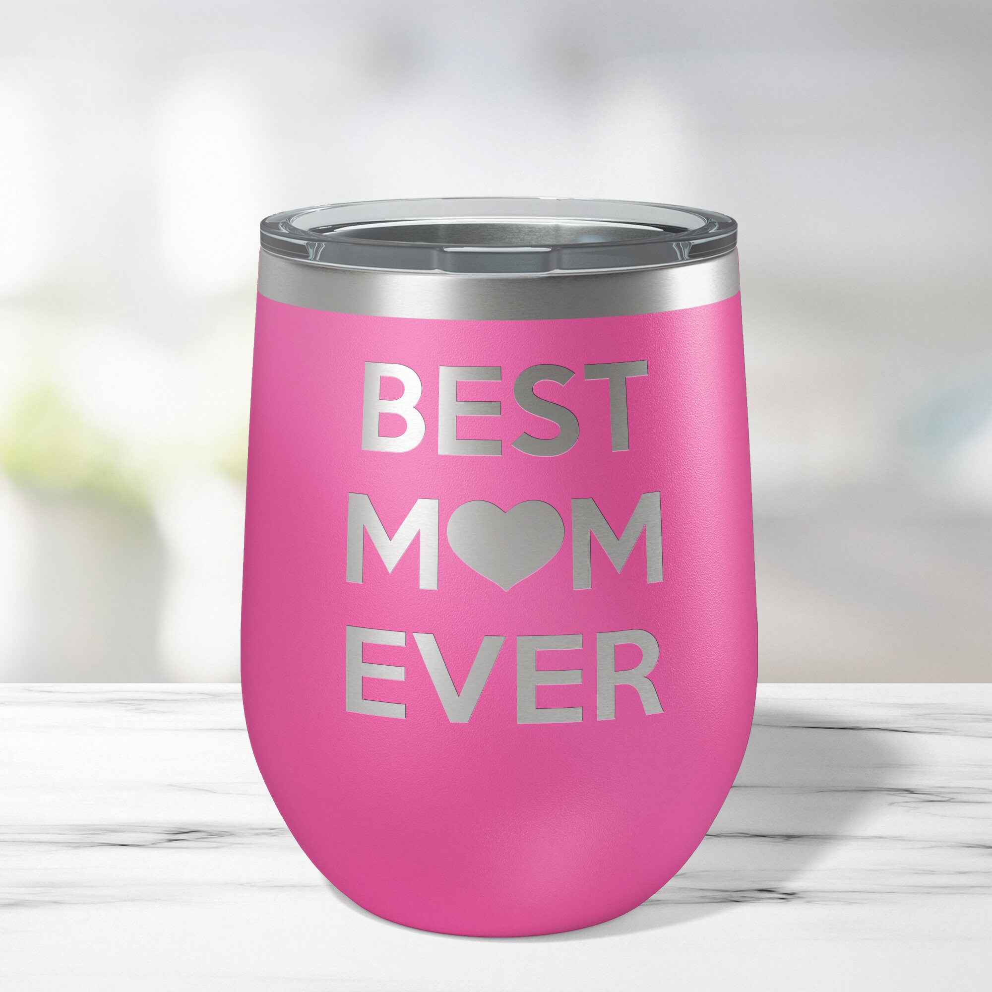 Mom Wine Tumbler - Best MOM Ever Stainless Steel Tumbler with Lid – Cheers  All