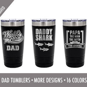 Dad Tumbler -Father's Day Gift - Stainless Steel- 20 oz.,  Funny Gift -Gift for Him-Dad Gift, Gift for Dads