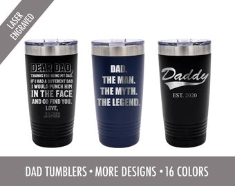 Dad Tumbler -Father's Day Gift - Stainless Steel- 20 oz.,  Funny Gift -Gift for Him-Dad Gift, Gift for Dads