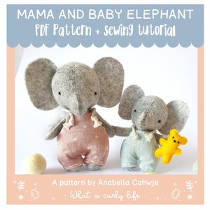 May include: A PDF sewing pattern for a mama and baby elephant plush toy. The pattern includes a sewing tutorial. The mama elephant is wearing a pink and white polka dot jumpsuit and the baby elephant is wearing a light blue jumpsuit. The text "What a curly life" is at the bottom of the image.