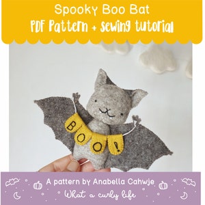 Spooky Boo Bat . Halloween project PDF Pattern Illustrated sewing tutorial made with wool felt