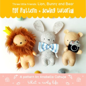 May include: A PDF sewing pattern for three felt animal toys: a lion wearing a crown, a bunny with a blue and white striped bow tie, and a bear holding a camera. The pattern is by Anabella Cahwje and is titled "What a curly life".