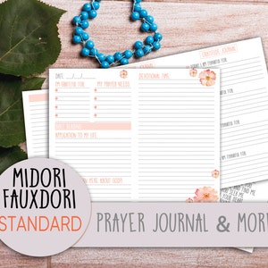 May include: A printable prayer journal and gratitude journal with a floral design. The journal pages have lines for writing and a section for daily reflection. The text "MIDORI FAUXDORI STANDARD PRAYER JOURNAL & MORE" is printed on the cover.