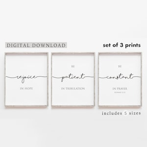 Römer 12:12 Freuen Sie sich in Der Hoffnung, seien Sie geduldig, seien Sie konstant, Bibel-Vers-Wand-Kunst, Set von 3 Drucke, Christian Home Decor, Schrift Kunst, Download