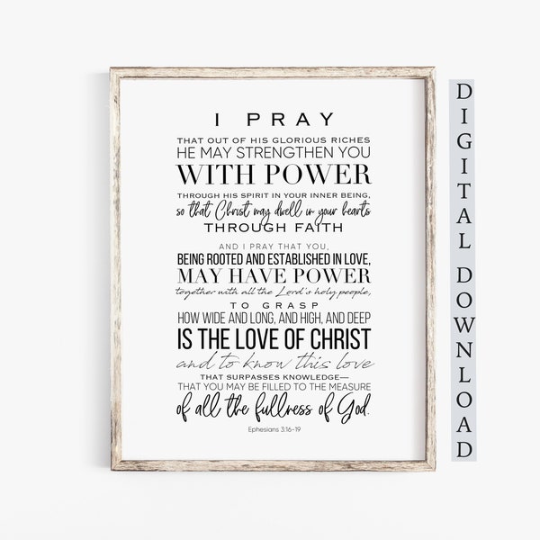 Ephesians 3:16-19 Printable Typography Bible Verse, I Pray that out His Glorious riches, Scripture Printable Art, Instant Download Ephesians