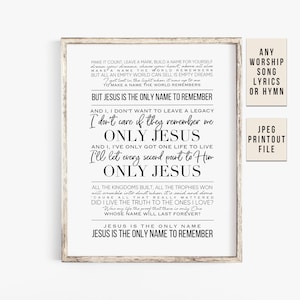 Any Worship Song Lyrics, Custom Praise and Worship Song, Modern Christian Art, Typography Wall Art, DIGITAL DOWNLOAD