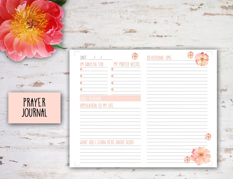 May include: A printable prayer journal with a pink floral design. The journal includes sections for gratitude, prayer needs, scripture reading, application to life, and what you learned about God.