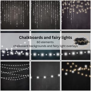 Chalkboards and fairy lights, wedding overlays, Christmas overlays, party invitations overlays, special effects