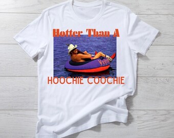 hotter than a hoochie Coochie PNG
