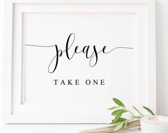 Please Take One Sign-Wedding Signage-Wedding Signs-Favors Sign-Reception Wedding-Wedding Printables-Wedding Decor-Wedding Favors Sign.