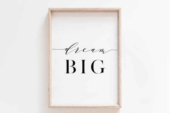 Dream Big Printable. Kid Room Printable. Inspirational Wall | Etsy